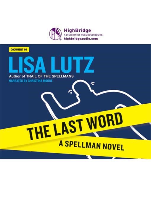 Title details for The Last Word by Lisa Lutz - Wait list